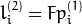 l^{(2)}_i = F p^{(1)}_i