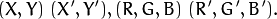 (X,Y)~(X',Y'), (R,G,B)~(R',G',B').