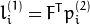 l^{(1)}_i = F^T p^{(2)}_i