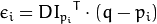 \epsilon _i = {DI_{p_i}}^T  \cdot (q - p_i)