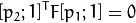 [p_2; 1]^T F [p_1; 1] = 0