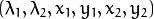 (\lambda_1, \lambda_2, x_1, y_1, x_2, y_2)