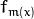 f_{m(x)}